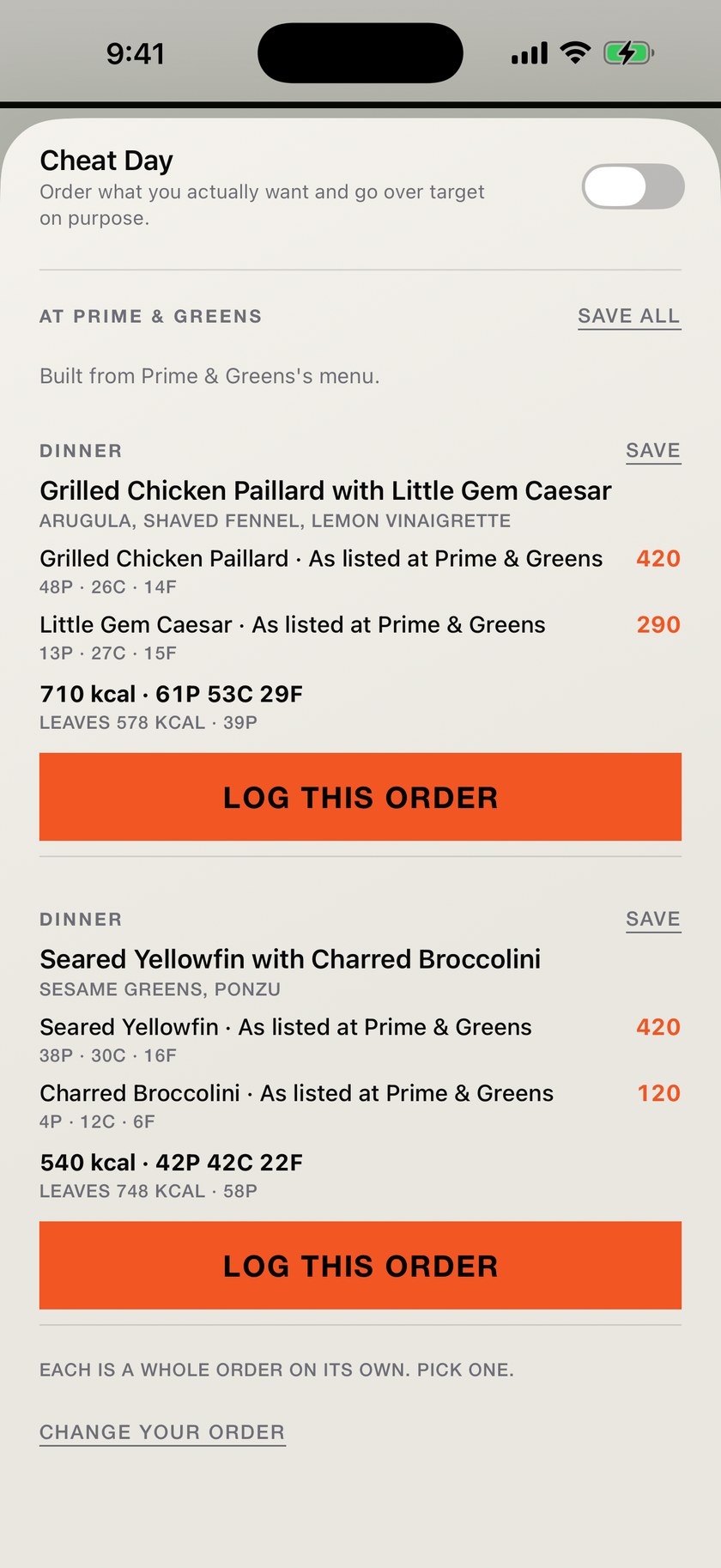 An MVIII order built from Prime and Greens's own menu: grilled chicken paillard with little gem caesar at 710 kcal and 61g protein, leaving 578 kcal and 39g for the day, a second whole order below it as an alternative, each dish costed line by line, and a LOG THIS ORDER button under each